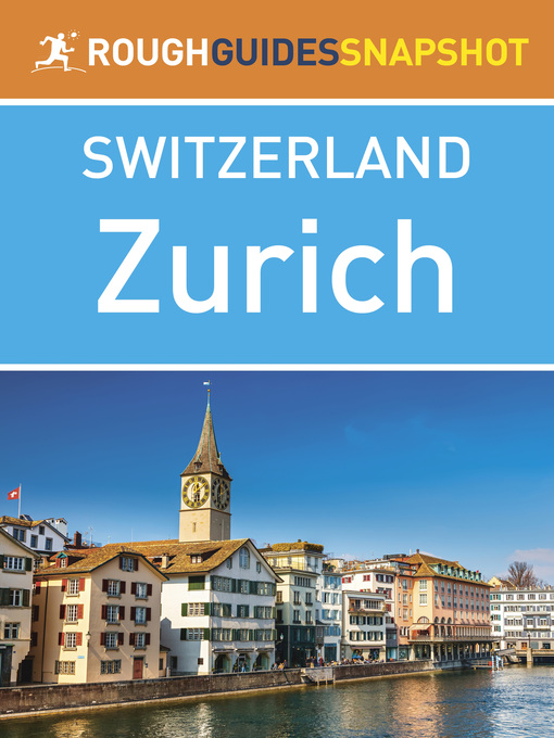Title details for Rough Guides Snapshots Switzerland: Zurich by Rough Guides - Available